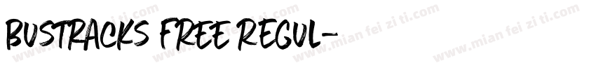 Bustracks FREE Regul字体转换